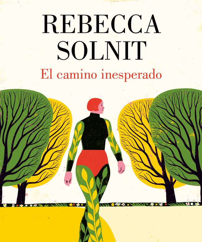 Cubierta de 'El camino inesperado', de Rebecca Solnit